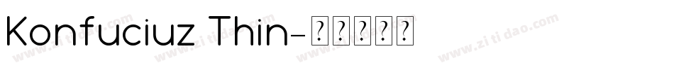 Konfuciuz Thin字体转换